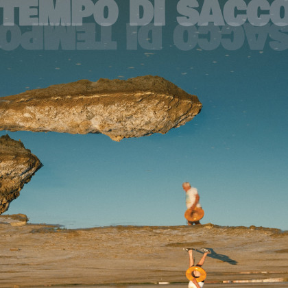 Sacco Di Tempo: Tempo Di Sacco