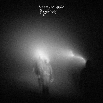 BoyBovis: Chamber Music
