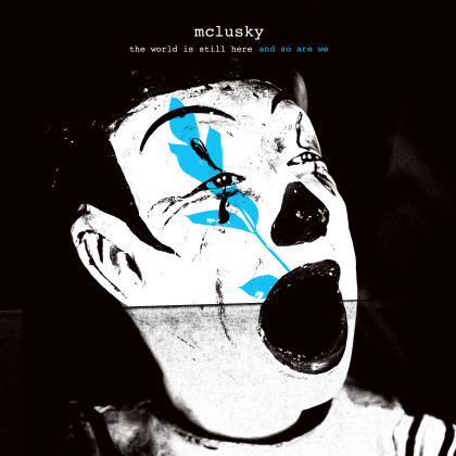 mclusky: the world is still here and so are we 