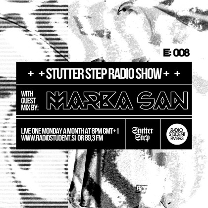 Stutter Step E008 w. Marka San